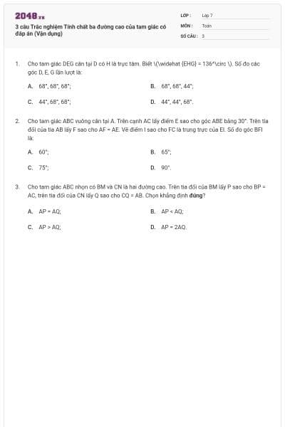 3 câu Trắc nghiệm Tính chất ba đường cao của tam giác có đáp án (Vận dụng)