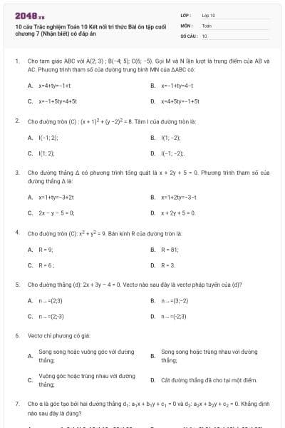 10 câu Trắc nghiệm Toán 10 Kết nối tri thức Bài ôn tập cuối chương 7 (Nhận biết) có đáp án