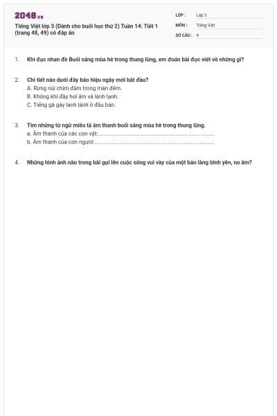 Tiếng Việt lớp 3 (Dành cho buổi học thứ 2) Tuần 14: Tiết 1 (trang 48, 49) có đáp án