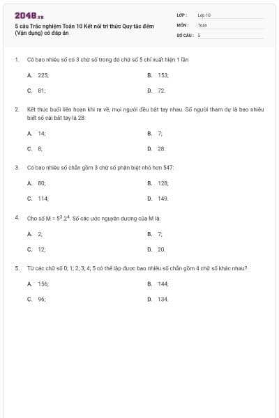 5 câu Trắc nghiệm Toán 10 Kết nối tri thức Quy tắc đếm (Vận dụng) có đáp án