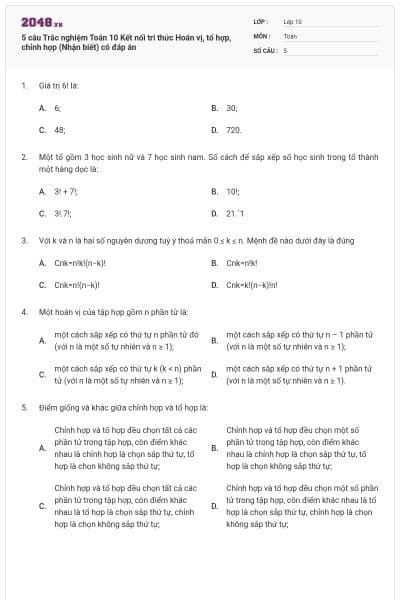 5 câu Trắc nghiệm Toán 10 Kết nối tri thức Hoán vị, tổ hợp, chỉnh hợp (Nhận biết) có đáp án