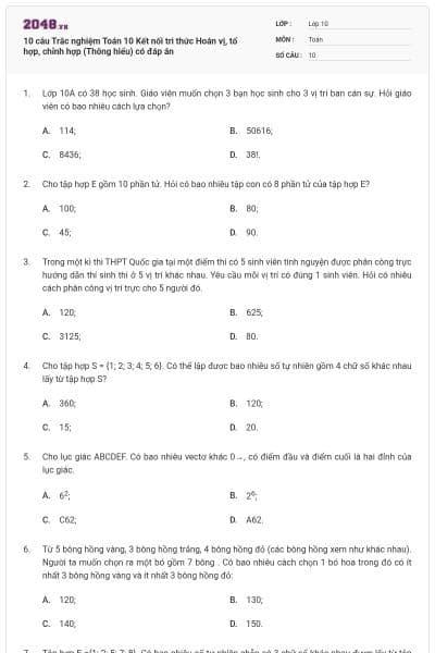 10 câu Trắc nghiệm Toán 10 Kết nối tri thức Hoán vị, tổ hợp, chỉnh hợp (Thông hiểu) có đáp án