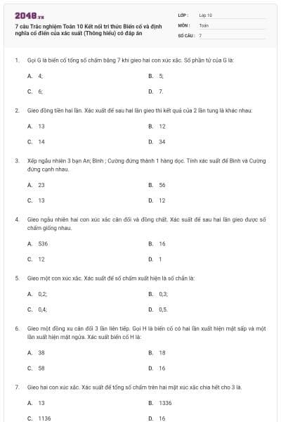7 câu Trắc nghiệm Toán 10 Kết nối tri thức Biến cố và định nghĩa cổ điển của xác suất (Thông hiểu) có đáp án