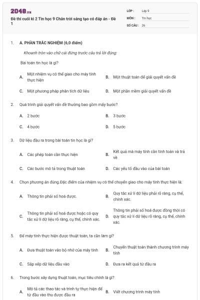 Đề thi cuối kì 2 Tin học 9 Chân trời sáng tạo có đáp án - Đề 1