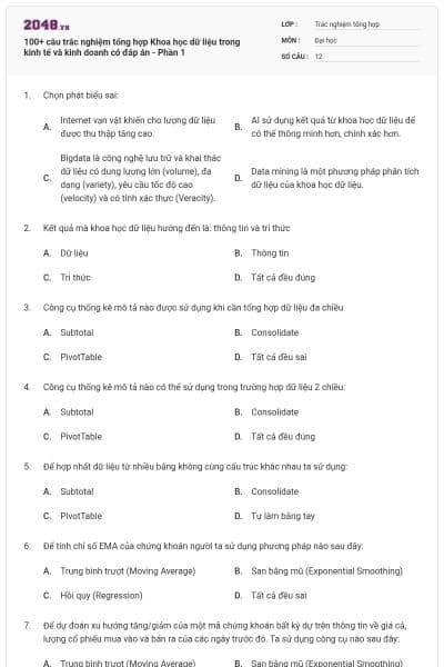 100+ câu trắc nghiệm tổng hợp Khoa học dữ liệu trong kinh tế và kinh doanh có đáp án - Phần 1
