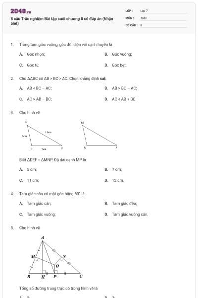 8 câu Trắc nghiệm Bài tập cuối chương 8 có đáp án (Nhận biết)