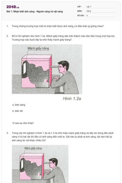 Bài 1: Nhận biết ánh sáng - Nguồn sáng và vật sáng