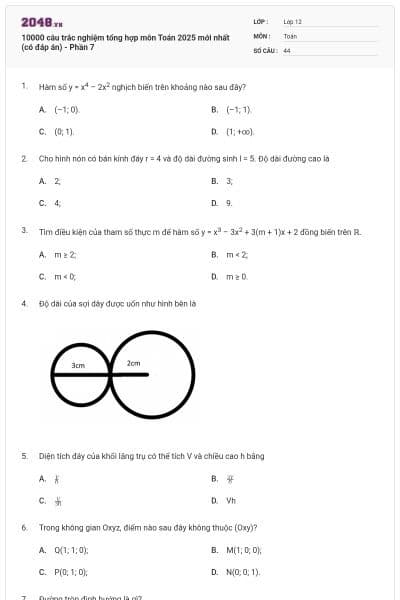 10000 câu trắc nghiệm tổng hợp môn Toán 2025 mới nhất (có đáp án) - Phần 7