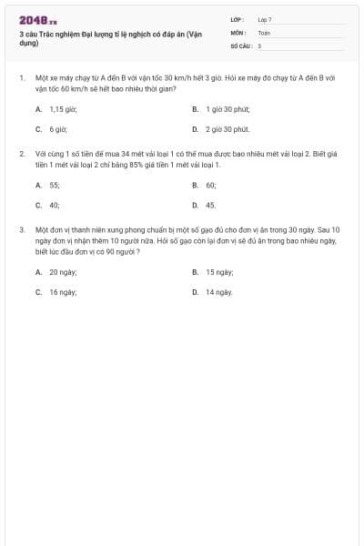 3 câu Trắc nghiệm Đại lượng tỉ lệ nghịch có đáp án (Vận dụng)
