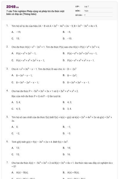 7 câu Trắc nghiệm Phép cộng và phép trừ đa thức một biến có đáp án (Thông hiểu)