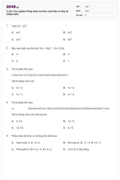 5 câu Trắc nghiệm Phép nhân đa thức một biến có đáp án (Nhận biết)
