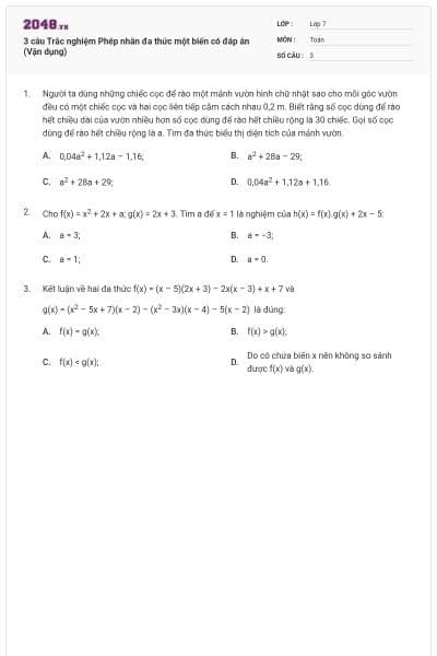 3 câu Trắc nghiệm Phép nhân đa thức một biến có đáp án (Vận dụng)