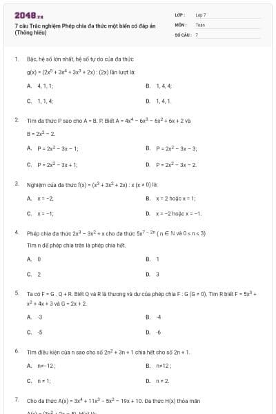 7 câu Trắc nghiệm Phép chia đa thức một biến có đáp án (Thông hiểu)