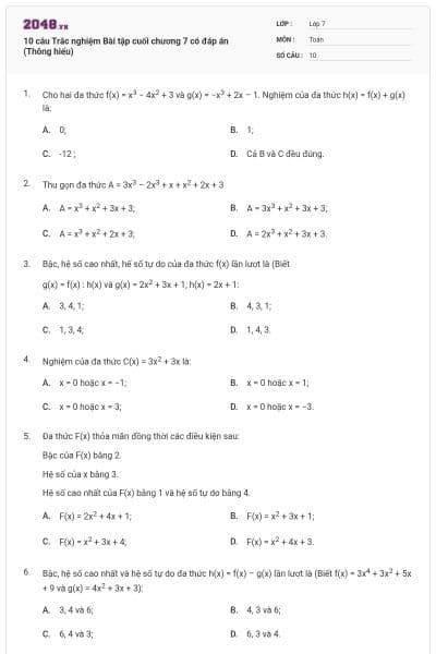 10 câu Trắc nghiệm Bài tập cuối chương 7 có đáp án (Thông hiểu)