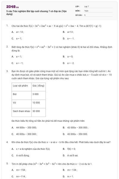 5 câu Trắc nghiệm Bài tập cuối chương 7 có đáp án (Vận dụng)