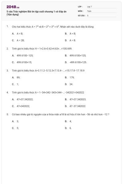 5 câu Trắc nghiệm Bài ôn tập cuối chương 1 có đáp án (Vận dụng)