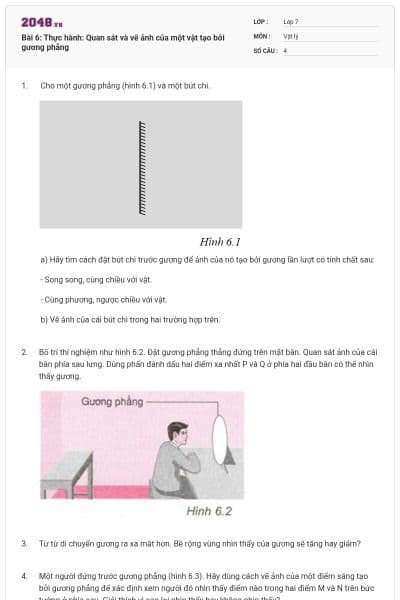 Bài 6: Thực hành: Quan sát và vẽ ảnh của một vật tạo bởi gương phẳng