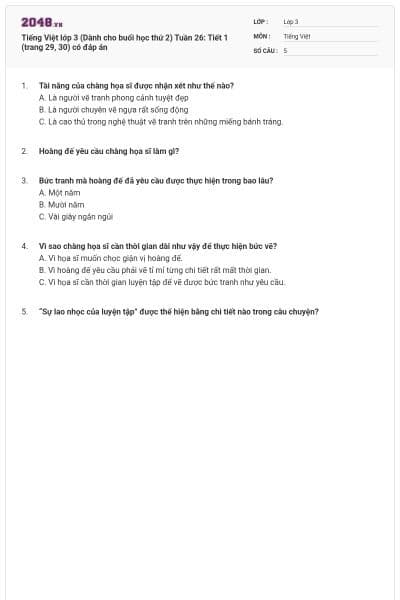 Tiếng Việt lớp 3 (Dành cho buổi học thứ 2) Tuần 26: Tiết 1 (trang 29, 30) có đáp án