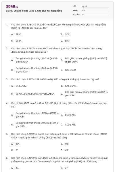 25 câu Chủ đề 2: Góc Dạng 3. Góc giữa hai mặt phẳng