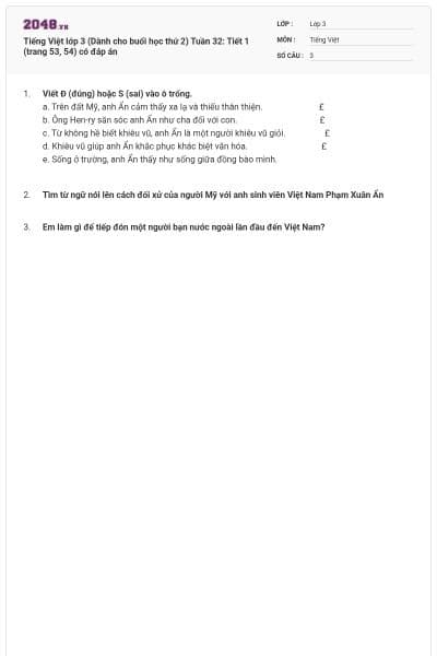 Tiếng Việt lớp 3 (Dành cho buổi học thứ 2) Tuần 32: Tiết 1 (trang 53, 54) có đáp án