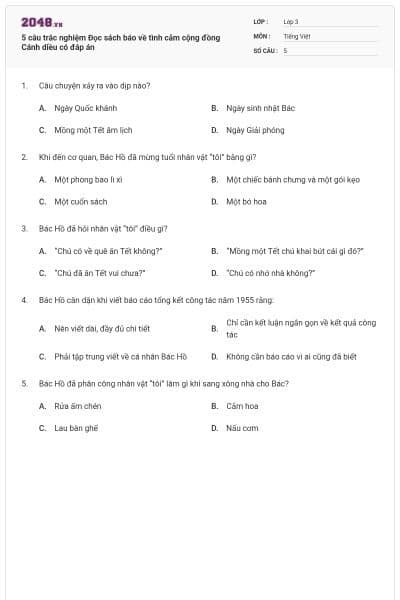 5 câu trắc nghiệm Đọc sách báo về tình cảm cộng đồng Cánh diều có đáp án