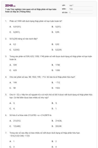 7 câu Trắc nghiệm Làm quen với số thập phân vô hạn tuần hoàn có đáp án (Thông hiểu)