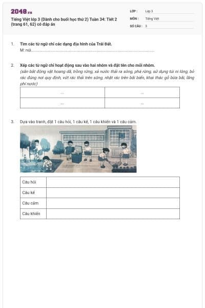 Tiếng Việt lớp 3 (Dành cho buổi học thứ 2) Tuần 34: Tiết 2 (trang 61, 62) có đáp án