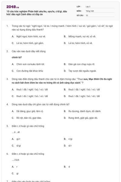 10 câu trắc nghiệm Phân biệt uêu/êu, uyu/iu, r/d/gi, dấu hỏi/ dấu ngã Cánh diều có đáp án
