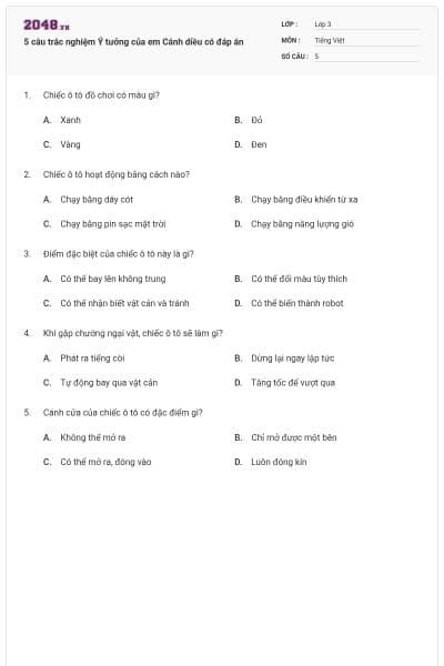 5 câu trắc nghiệm Ý tưởng của em Cánh diều có đáp án