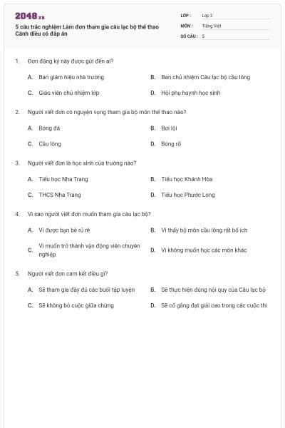 5 câu trắc nghiệm Làm đơn tham gia câu lạc bộ thể thao Cánh diều có đáp án