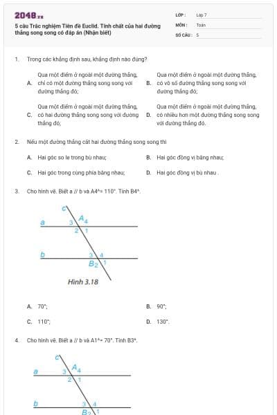 5 câu Trắc nghiệm Tiên đề Euclid. Tính chất của hai đường thẳng song song có đáp án (Nhận biết)