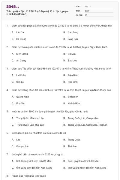 Trắc nghiệm Địa Lí 12 Bài 2 (có đáp án): Vị trí địa lí, phạm vi lãnh thổ (Phần 1)