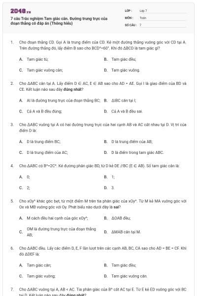 7 câu Trắc nghiệm Tam giác cân. Đường trung trực của đoạn thẳng có đáp án (Thông hiểu)