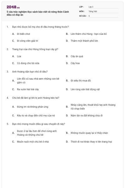 5 câu trắc nghiệm Đọc sách báo viết về nông thôn Cánh diều có đáp án