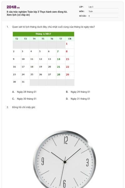 8 câu trắc nghiệm Toán lớp 3 Thực hành xem đồng hồ. Xem lịch (có đáp án)