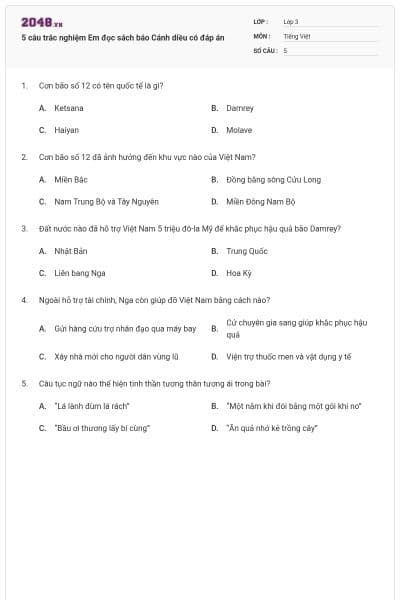 5 câu trắc nghiệm Em đọc sách báo Cánh diều có đáp án