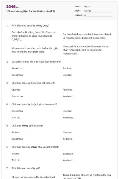 100 câu trắc nghiệm Cacbohidrat cơ bản (P1)