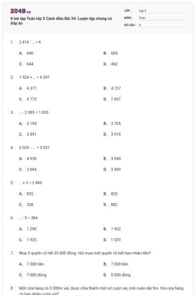 8 bài tập Toán lớp 3 Cánh diều Bài 34: Luyện tập chung có đáp án