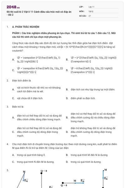 Đề thi cuối kì 2 Vật lí 11 Cánh diều cấu trúc mới có đáp án - Đề 2