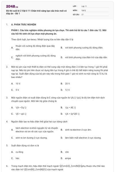Đề thi cuối kì 2 Vật lí 11 Chân trời sáng tạo cấu trúc mới có đáp án - Đề 1