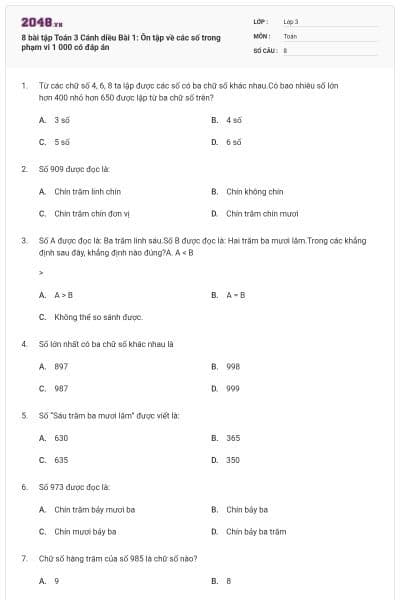 8 bài tập Toán 3 Cánh diều Bài 1: Ôn tập về các số trong phạm vi 1 000 có đáp án