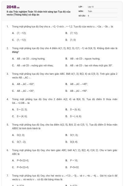 8 câu Trắc nghiệm Toán 10 chân trời sáng tạo Tọa độ của vectơ (Thông hiểu) có đáp án