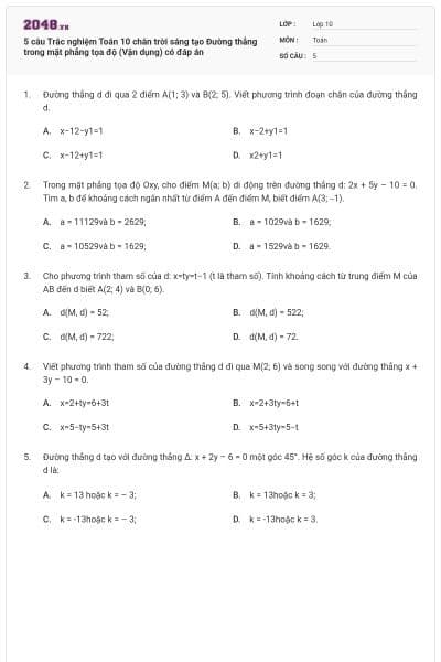 5 câu Trắc nghiệm Toán 10 chân trời sáng tạo Đường thẳng trong mặt phẳng tọa độ (Vận dụng) có đáp án