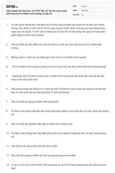 Giải chuyên đề Sinh học 10 CTST Bài 10: Vai trò của vi sinh vật trong xử lí ô nhiễm mỗi trường có đáp án