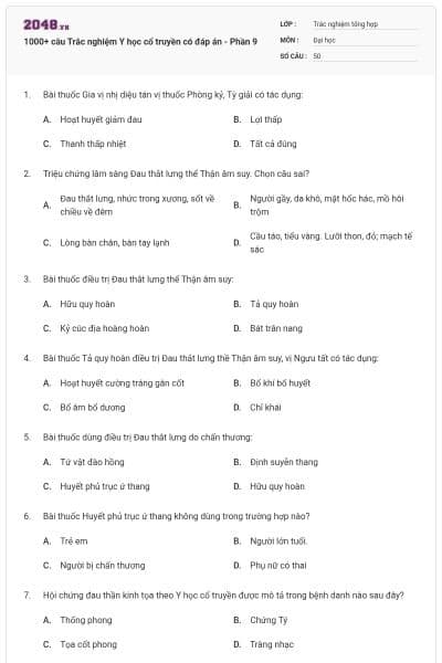 1000+ câu Trắc nghiệm Y học cổ truyền có đáp án - Phần 9