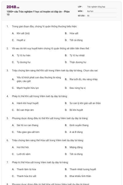 1000+ câu Trắc nghiệm Y học cổ truyền có đáp án - Phần 10