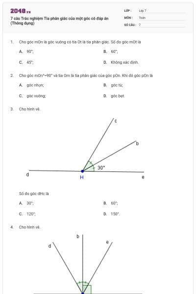 7 câu Trắc nghiệm Tia phân giác của một góc có đáp án (Thông dụng)