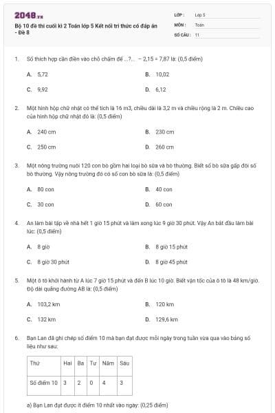 Bộ 10 đề thi cuối kì 2 Toán lớp 5 Kết nối tri thức có đáp án - Đề 8