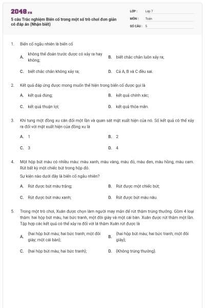 5 câu Trắc nghiệm Biến cố trong một số trò chơi đơn giản có đáp án (Nhận biết)