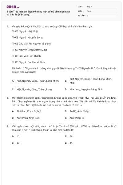 3 câu Trắc nghiệm Biến cố trong một số trò chơi đơn giản có đáp án (Vận dụng)